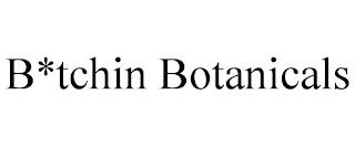 B*TCHIN BOTANICALS trademark