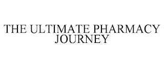 THE ULTIMATE PHARMACY JOURNEY trademark