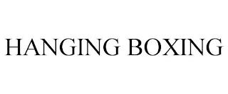 HANGING BOXING trademark