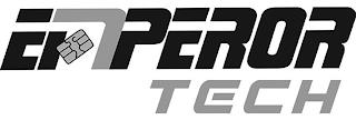 EMPERORTECH trademark