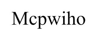 MCPWIHO trademark