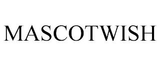 MASCOTWISH trademark