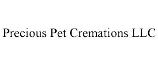 PRECIOUS PET CREMATIONS LLC trademark