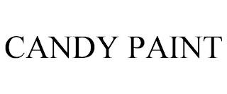 CANDY PAINT trademark