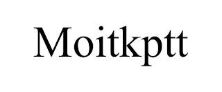 MOITKPTT trademark