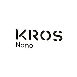 KROS NANO trademark