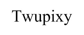 TWUPIXY trademark