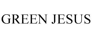 GREEN JESUS trademark