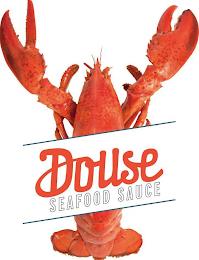 DOUSE SEAFOOD SAUCE trademark