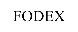 FODEX trademark