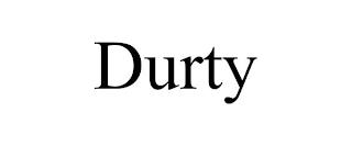 DURTY trademark