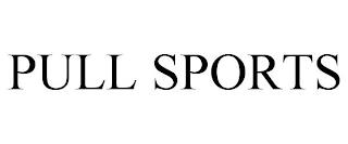 PULL SPORTS trademark