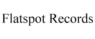 FLATSPOT RECORDS trademark