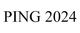 PING 2024 trademark