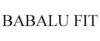 BABALU FIT trademark