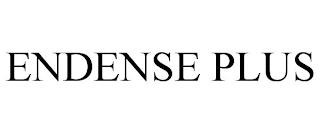 ENDENSE PLUS trademark