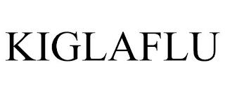 KIGLAFLU trademark