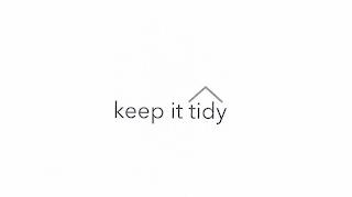 KEEP IT TIDY trademark