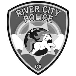 RIVER CITY POLICE WE YOU CA trademark