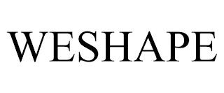 WESHAPE trademark