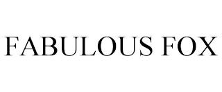 FABULOUS FOX trademark