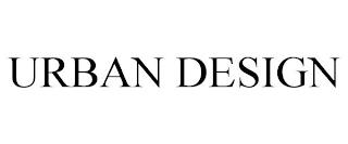 URBAN DESIGN trademark