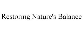 RESTORING NATURE'S BALANCE trademark