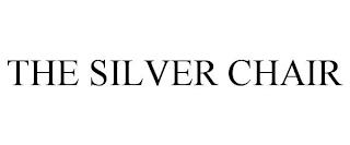 THE SILVER CHAIR trademark