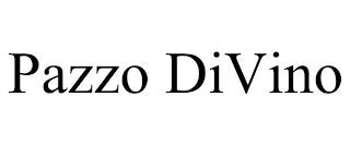 PAZZO DIVINO trademark