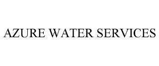 AZURE WATER SERVICES trademark