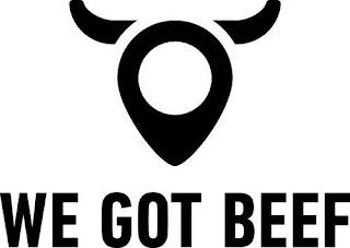 WE GOT BEEF trademark