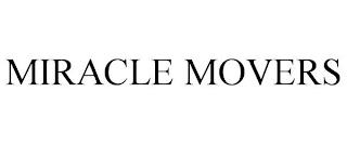 MIRACLE MOVERS trademark