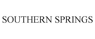 SOUTHERN SPRINGS trademark