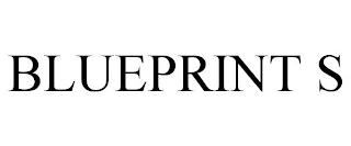 BLUEPRINT S trademark