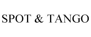 SPOT & TANGO trademark