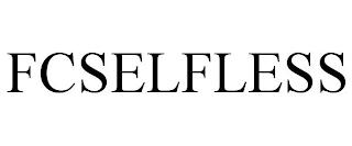 FCSELFLESS trademark