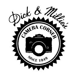 DICK & MILLIE'S CAMERA CORNER SINCE 1949 trademark