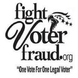 FIGHT VOTER FRAUD.ORG "ONE VOTE FOR ONE LEGAL VOTER" trademark