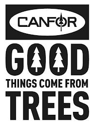 CANFOR GOOD THINGS COME FROM TREES trademark