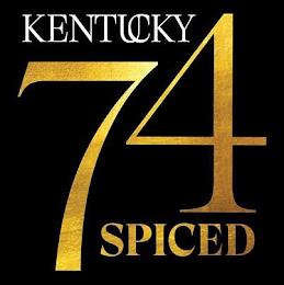 KENTUCKY 74 SPICED trademark