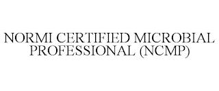 NORMI CERTIFIED MICROBIAL PROFESSIONAL (NCMP) trademark