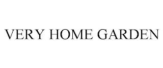 VERY HOME GARDEN trademark