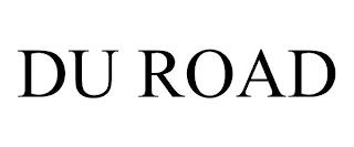 DU ROAD trademark