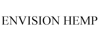 ENVISION HEMP trademark