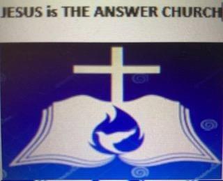 JESUS IS THE ANSWER CHURCH trademark