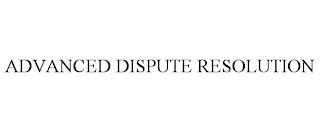 ADVANCED DISPUTE RESOLUTION trademark