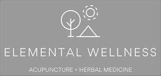 ELEMENTAL WELLNESS ACUPUNCTURE + HERBAL MEDICINE trademark