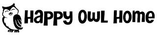 HAPPY OWL HOME trademark