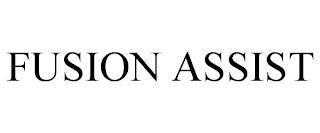 FUSION ASSIST trademark