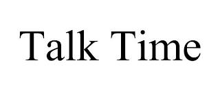 TALK TIME trademark